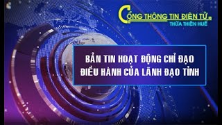 Bản tin hoạt động, chỉ đạo điều hành của lãnh đạo tỉnh tháng 11/2024